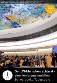 Das Bild zeigt das Titelbild des Planspiels "Der UN-Menschenrechtsrat - eine Konferenzsimulation zum Thema Todesstrafe".